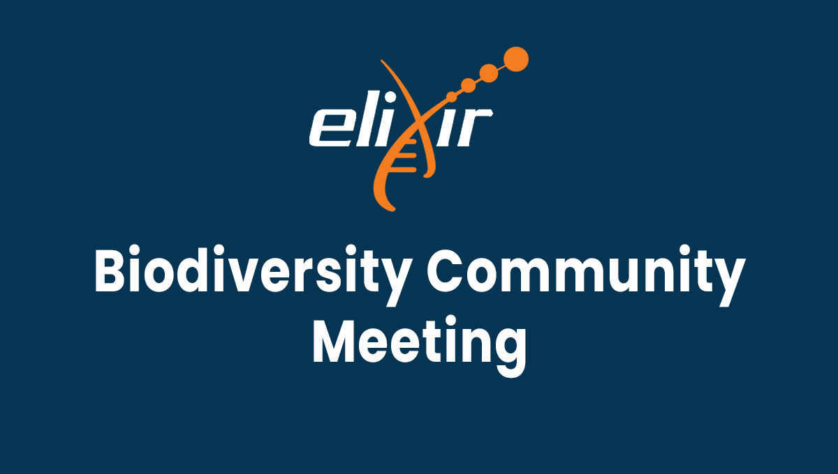 ELIXIR Biodiversity Community Meeting